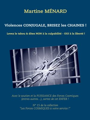 cover image of Violences conjugale, brisez les chaînes !